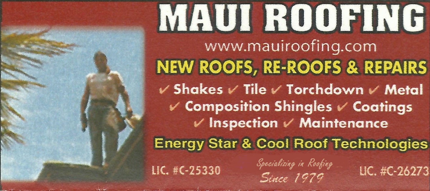 Maui
                Roofing